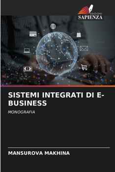 Paperback Sistemi Integrati Di E-Business [Italian] Book
