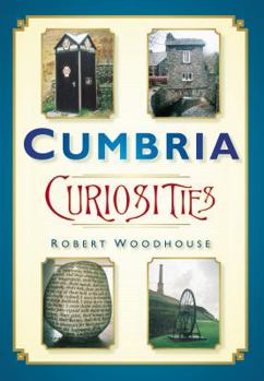 Paperback Cumbria Curiosities Book