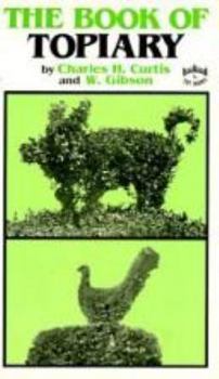 Paperback The Book of Topiary Book