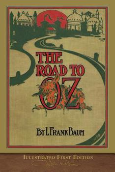The Road to Oz - Book #5 of the Oz