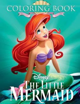 Paperback The Little Mermaid Coloring Book: Great Coloring Pages for Kids Book