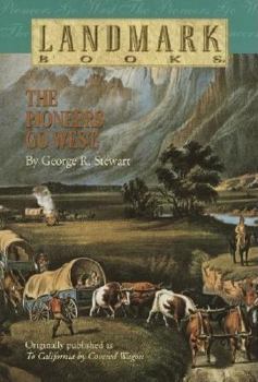 Paperback The Pioneers Go West Book