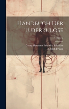 Hardcover Handbuch Der Tuberkulose; Volume 2 [German] Book