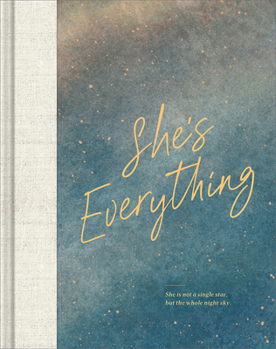 Hardcover She's Everything Book