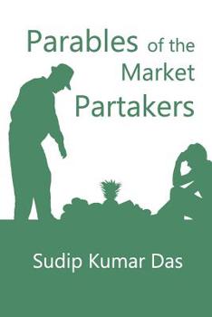 Paperback Parables of the Market Partakers Book