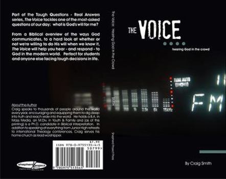 Paperback The Voice: Hearing God in the Crowd Book