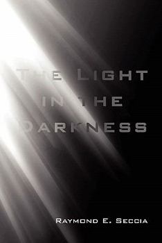 Paperback The Light in the Darkness Book