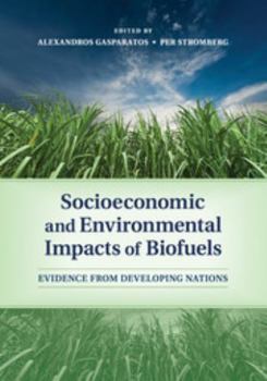 Paperback Socioeconomic and Environmental Impacts of Biofuels Book