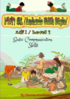 Paperback Amharic With Style Level 1: Basic Communication Skills [Amharic] Book