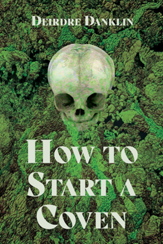 Paperback How to Start a Coven Book