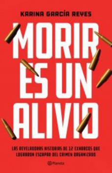 Paperback Morir Es Un Alivio [Spanish] Book