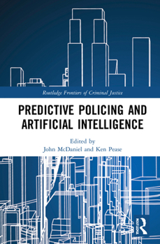 Hardcover Predictive Policing and Artificial Intelligence Book