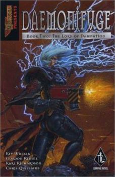 Daemonifuge Book Two: The Lord of Damnation - Book #2 of the Daemonifuge