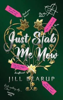 Paperback Just Stab Me Now Book