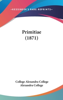 Hardcover Primitiae (1871) Book