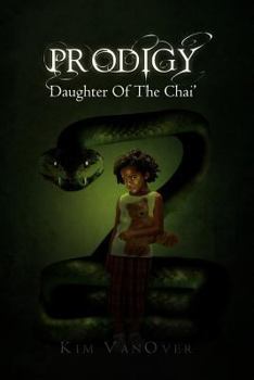 Paperback Prodigy: Daughter of the Chai' Book