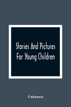 Paperback Stories And Pictures For Young Children Book