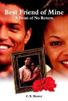 Hardcover Best Friend of Mine: A Point of No Return Book