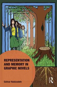 Hardcover Representation and Memory in Graphic Novels Book