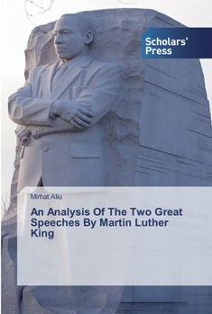 Paperback An Analysis Of The Two Great Speeches By Martin Luther King Book