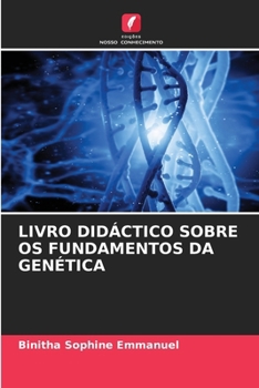 Paperback Livro Didáctico Sobre OS Fundamentos Da Genética [Portuguese] Book