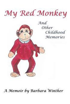 Paperback My Red Monkey and Other Childhood Memories Book