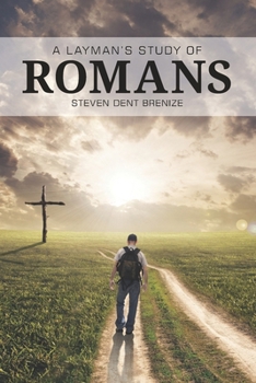 Paperback A Laymans Study Of Romans Book