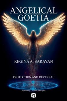 Paperback Angelical Goetia - Protection and Reversal Book