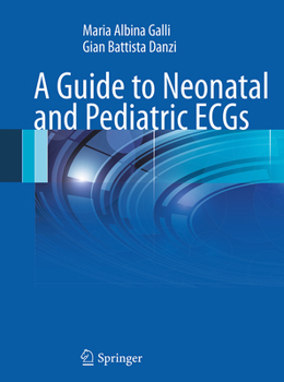 Paperback A Guide to Neonatal and Pediatric Ecgs Book