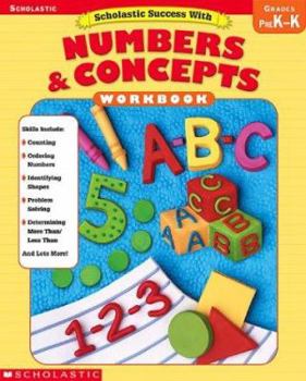 Paperback Scholastic Success with Numbers & Concepts: Grades Prek-K Book