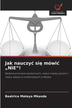 Paperback Jak nauczyc się mówic "NIE"! [Polish] Book