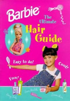 Spiral-bound Barbie the Ultimate Hair Guide (My Barbie Bookshelf) Book