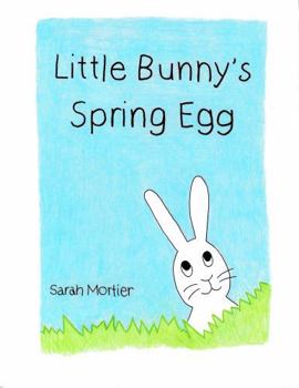 Paperback Little Bunny's Spring Egg Book