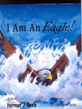 Paperback I Am An Eagle! Book