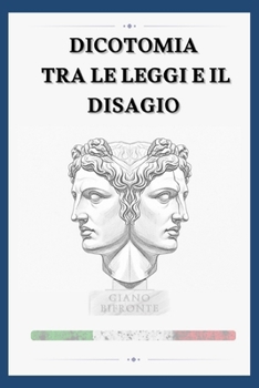 Paperback Dicotomia Tra Le Leggi E Il Disagio [Italian] Book