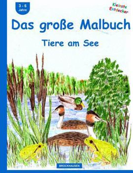 Paperback BROCKHAUSEN - Das grosse Malbuch: Tiere am See [German] Book