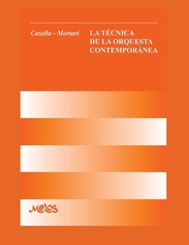 LA TÉCNICA DE LA ORQUESTA CONTEMPORÁNEA: educación musical