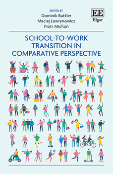 Hardcover School-to-Work Transition in Comparative Perspective Book