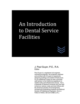 Paperback An Introduction to Dental Service Facilities Book