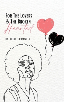 Paperback For The Lovers & The Broken Hearted Book