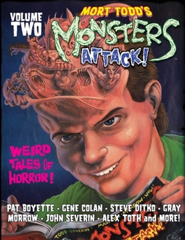 Paperback Mort Todd's Monsters Attack! Volume 2 Book