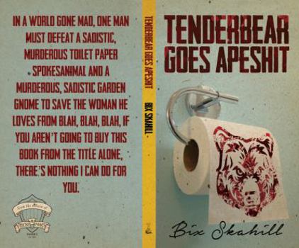 Paperback Tenderbear Goes Apeshit Book