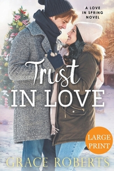Paperback Trust In Love (Large Print Edition) Book