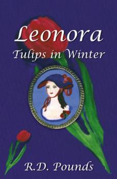 Paperback Leonora: Tulips in Winter Book