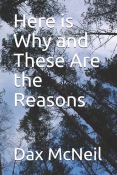 Paperback Here is Why and These Are the Reasons Book