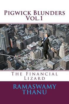 Paperback Pigwick Blunders: The Financial Lizard Book