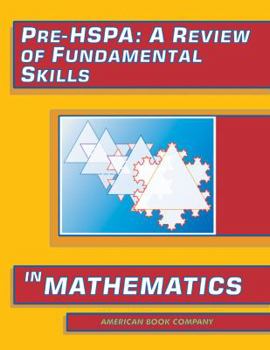 Paperback Pre-HSPA: A Review of Fundamental Skills in Mathematics Book