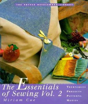Paperback The Potter Needlework Library: Essentials of Sewing, Volume 2 Book
