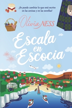 Paperback Escala en Escocia. Un viaje inesperado II. [Spanish] Book