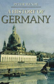 Hardcover A History of Germany Book